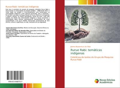 Rurue Rabi: temáticas indígenas : Coletânea de textos do Grupo de Pesquisa Rurue Rabi - Joelma Boaventura da Silva