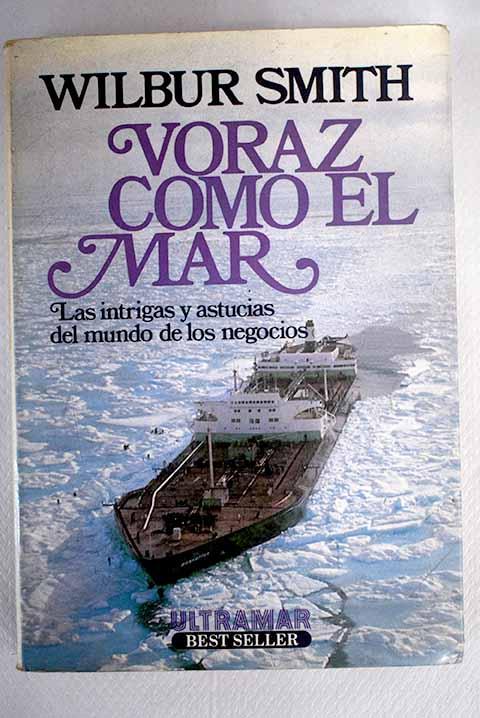 Voraz como el mar - Smith, Wilbur