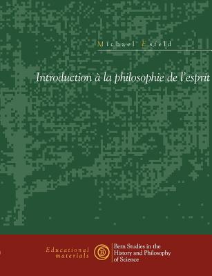 Introduction ï¿½ la philosophie de l'esprit (Paperback or Softback) - Esfeld, Michael