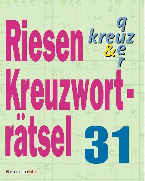 Riesen-Kreuzworträtsel 31 - Krüger, Eberhard
