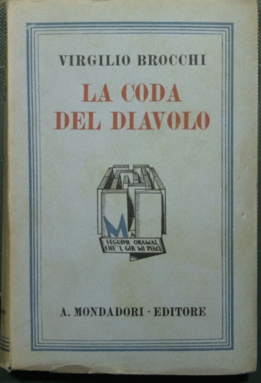 La coda del diavolo - Brocchi Virgilio