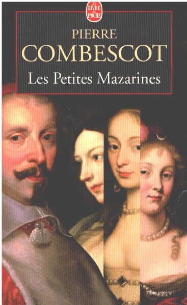 Les petites Mazarines - Pierre Combescot