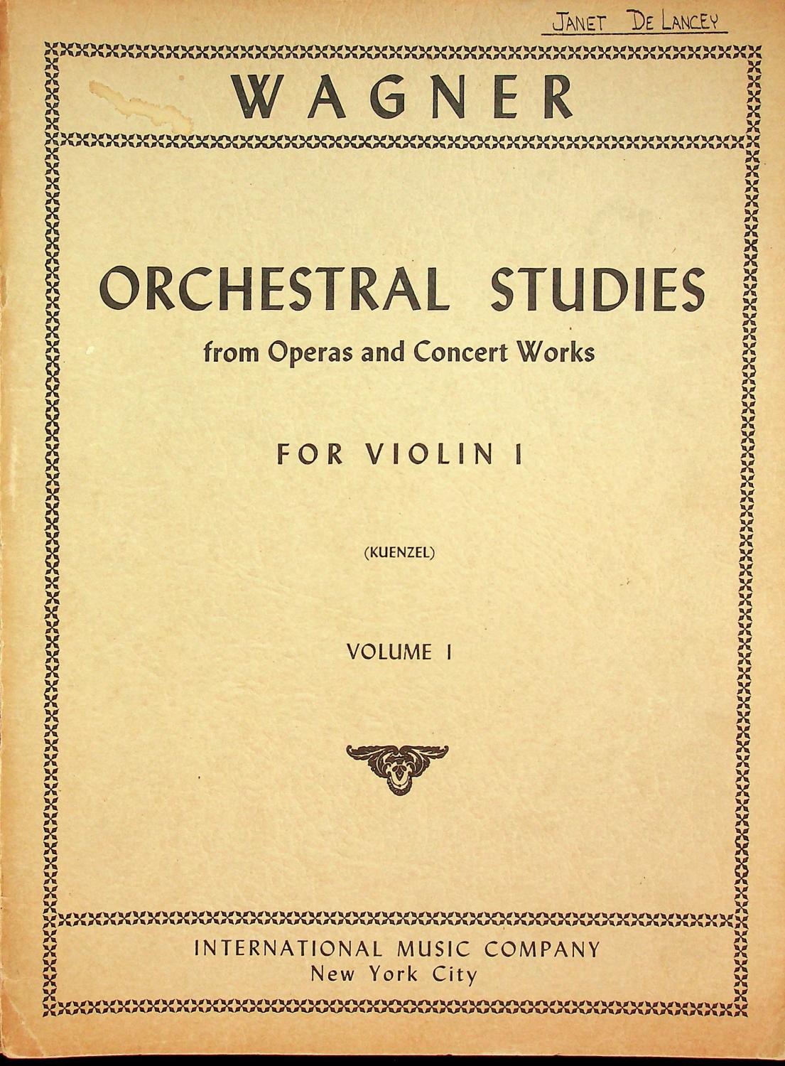 Wagner: Orchestral Studies from Operas and Concert Works for Wagner: Orchestral Studies from Operas and Concert Works for