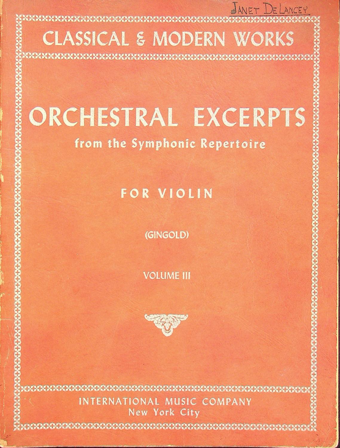 Orchestral Excerpts From the Symphonic Repertoire for Violin