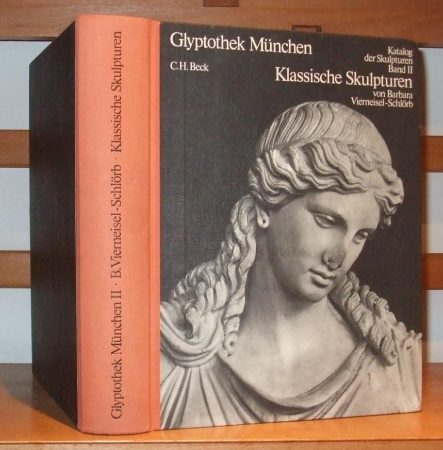 Klassische Skulpturen Des 5 U 4 Jh V Chr Band Ii De Vierneisel Schlorb Barbara Near Very Good Hard Cover 1979 George Jeffery Books