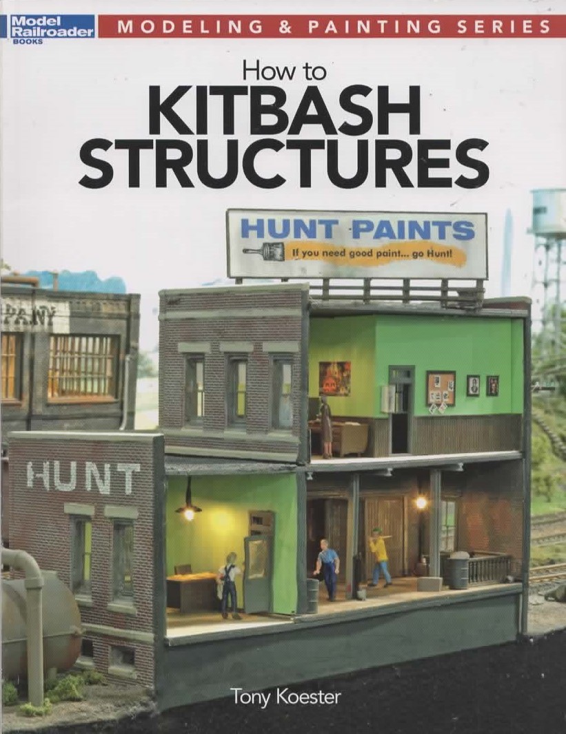 Model Railroader 12472 - How to Kitbash Structures Modeling & Painting Series Model Railroader 12472 - How to Kitbash Structures Modeling & Painting Series