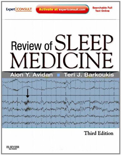 Review of Sleep Medicine Expert Consult - Online and Print - Avidan, Alon Y. and Teri J. Barkoukis