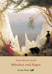 Märchen und Sagen - Ernst Moritz Arndt