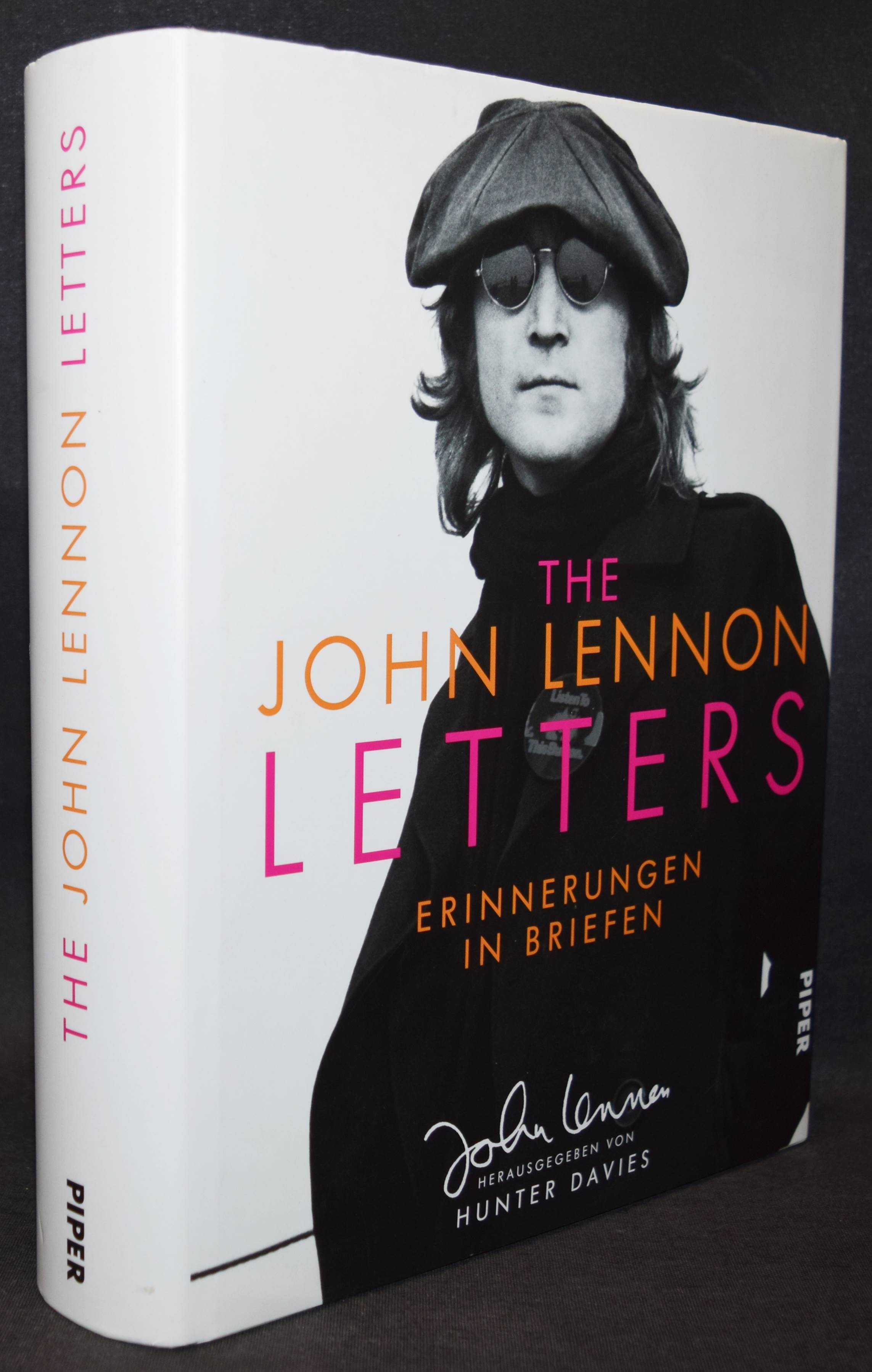 The John Lennon letters. Erinnerungen in Briefen. Aus dem Englischen von Helmut Dierlamm und Werner Roller. - Beatles - Lennon - Davies, Hunter (Hrsg.).