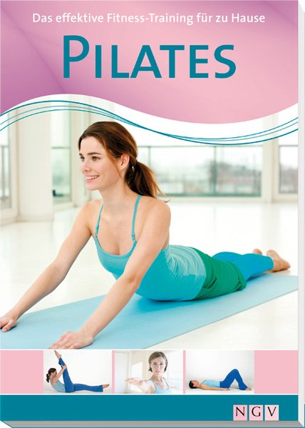 Pilates: Das effektive Fitness-Training für zu Hause - G. Traczinski, Christa und Robert S. Polster