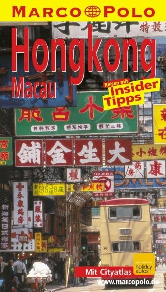Marco Polo Reiseführer Hongkong, Macau - Schütte, Hans-Wilm