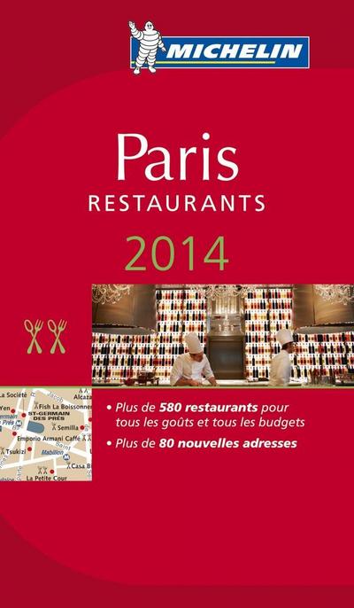 MICHELIN Paris 2014: Restaurantführer mit mehr als 600 Adressen (MICHELIN Hotelführer) : Restaurants. Plus de 580 restaurants pour tous les gouts et tous les budgets. Plus de 80 nouvelles adresses . Restaurantführer mit mehr als 600 Adressen - Michelin