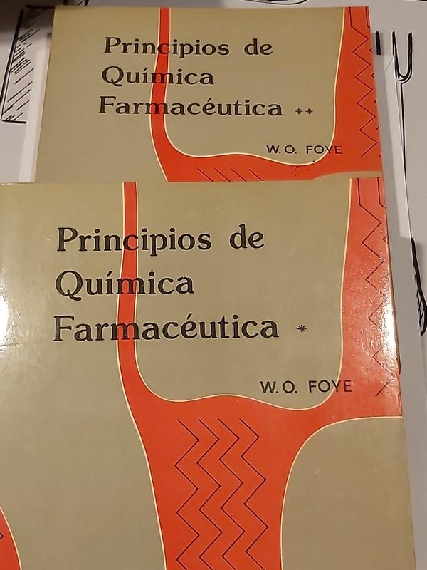 Principios de Química Farmacéutica. - W.O. Foye