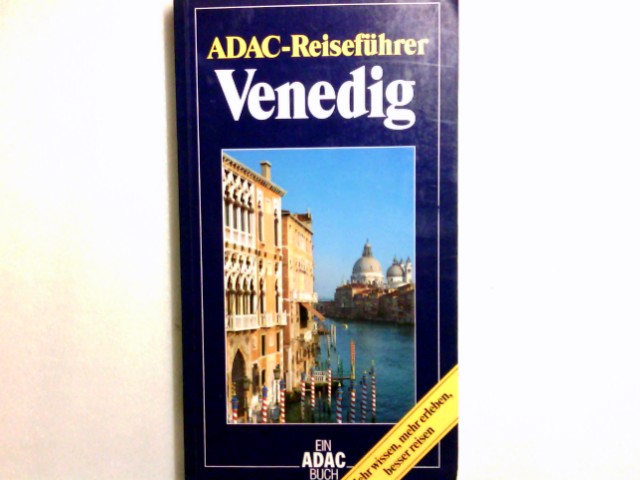 Venedig. von Andrew John Martin / ADAC-Reiseführer; Ein ADAC-Buch - Martin, Andrew John (Mitwirkender)