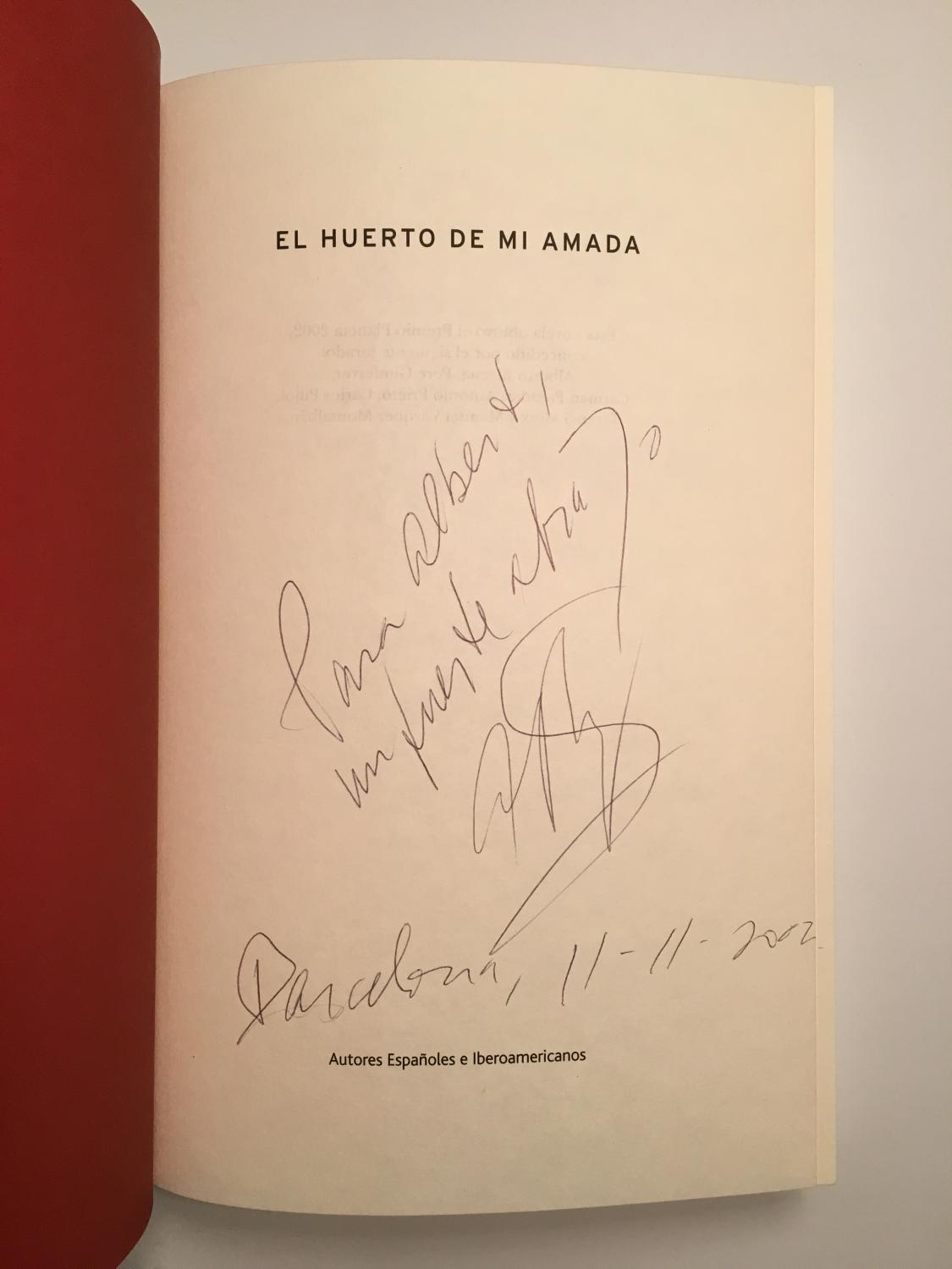 El huerto de mi amada by Alfredo Bryce Echenique Excelente