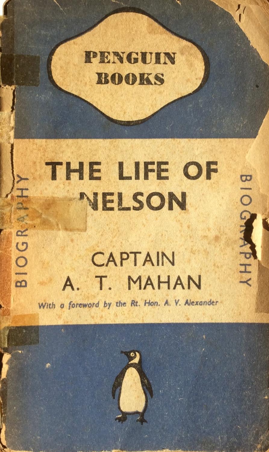 The Life of Nelson - Captain A. T. Mahan