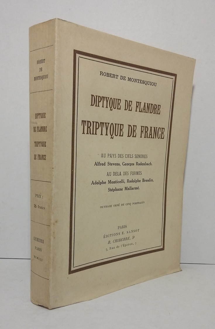 Diptyque de Flandre - Triptyque de France. MONTESQUIOU (Robert de.) [ ] [Softcover]