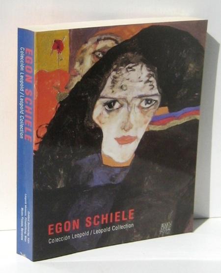 EGON SCHIELE. Coleccion Leopold / Leopold Collection - LEOPOLD, RUDOLF