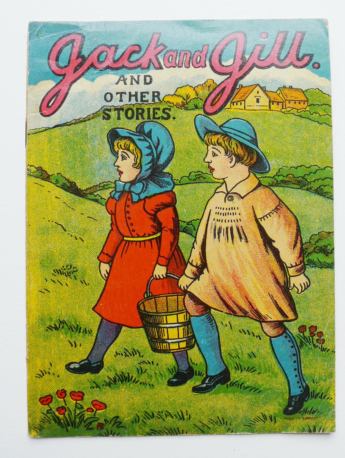 Jack and Jill and Other Stories. Made in Germany. Toy Book [Very Good] [Softcover]