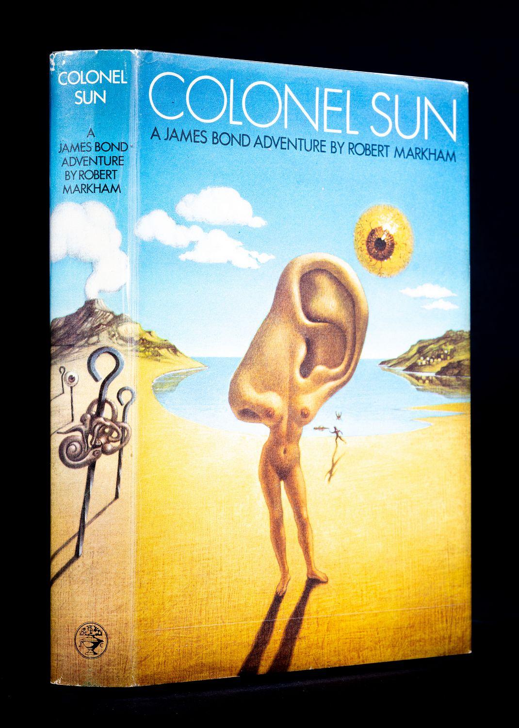 Colonel Sun by Robert Markham Colonel Sun by Robert Markham