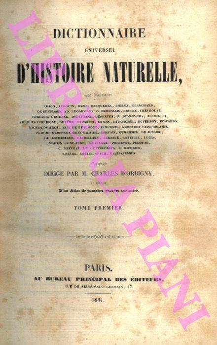 Dictionnaire universel d?histoire naturelle. - D?ORBIGNY Charles -
