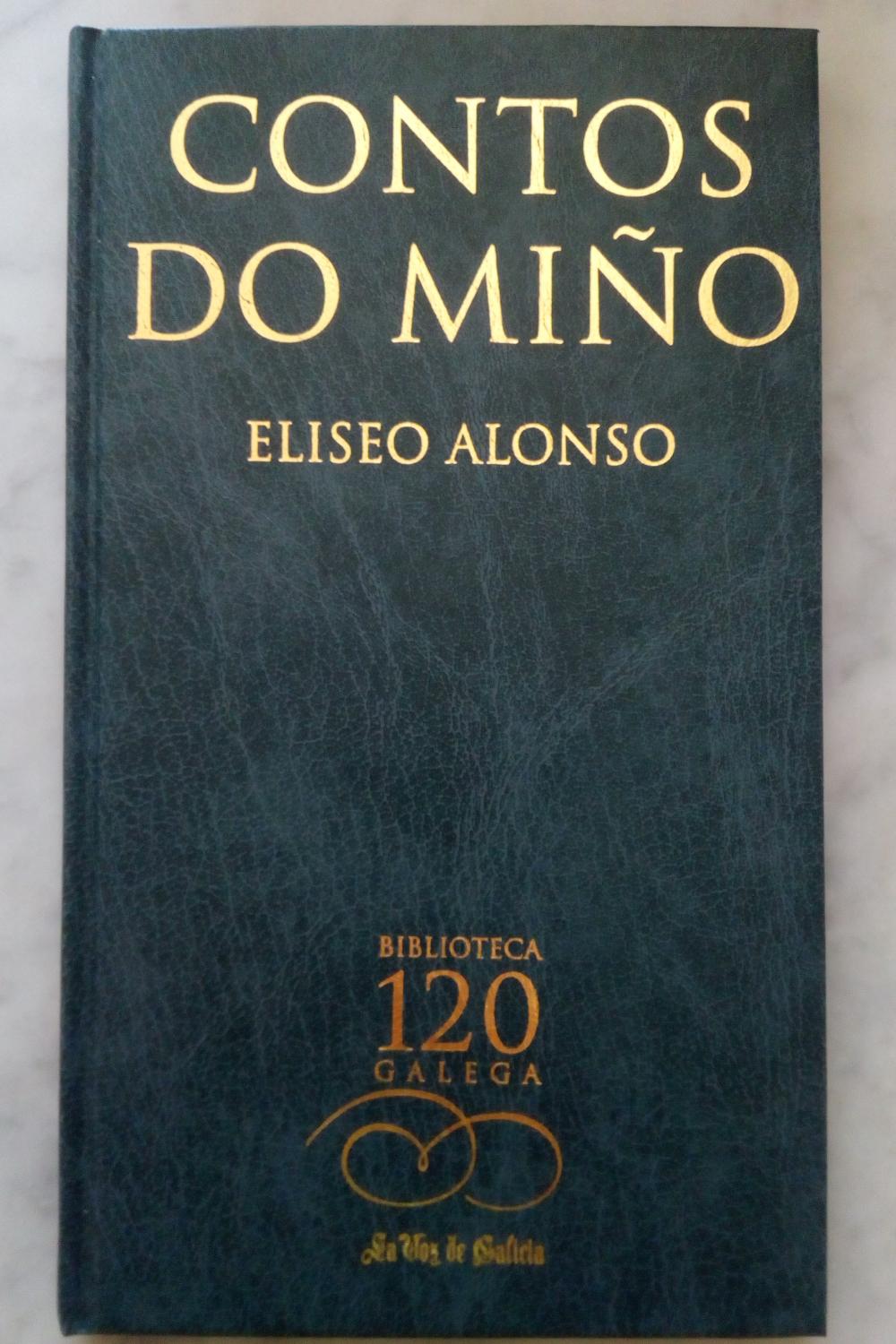 CONTOS DO MIÑO - Eliseo Alonso