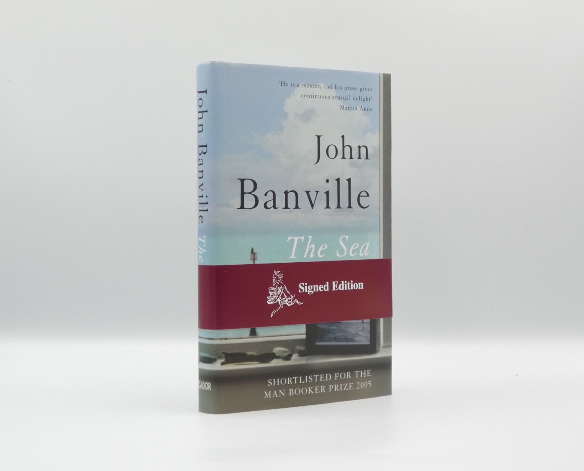 The Sea - SIGNED BY THE AUTHOR John Banville [Fine] [Hardcover]