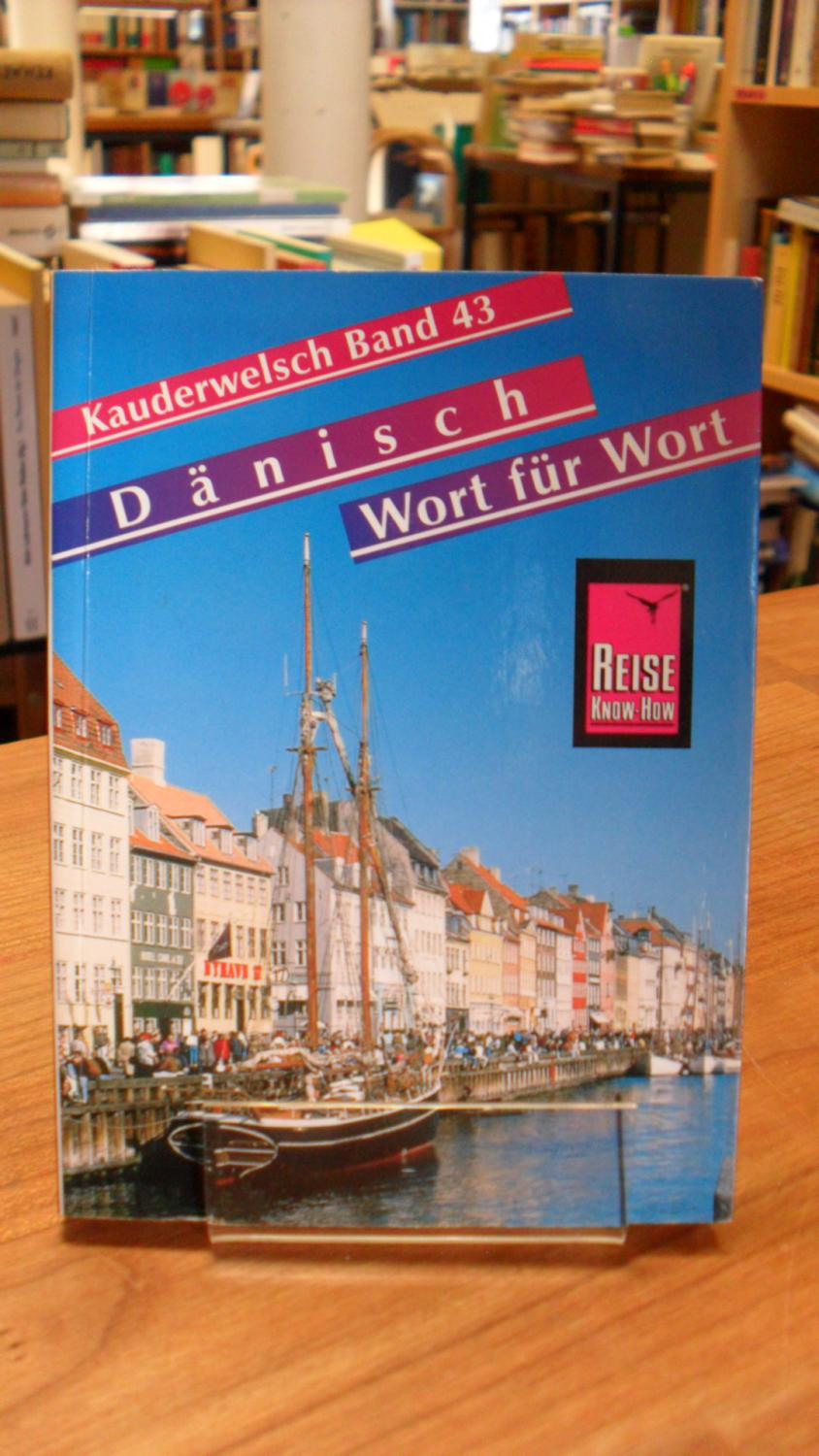 Dänisch - Wort für Wort, - Dänisch / Hoffmann, Roland,