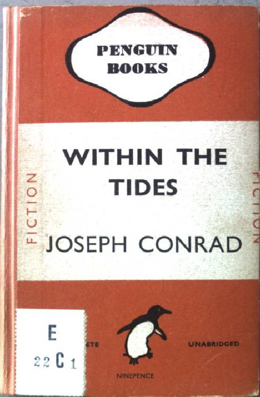 Within the Tides. - Conrad, Joseph