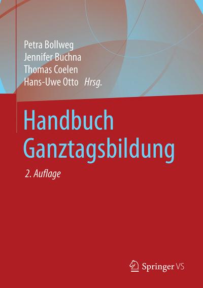 Handbuch Ganztagsbildung - Petra Bollweg