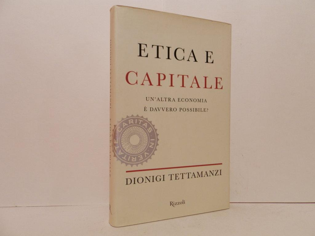 Etica e capitale - Tettamanzi, Dionigi