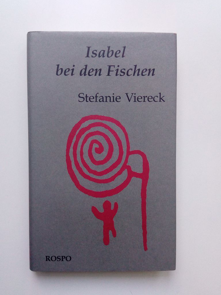 Isabel bei den Fischen. Erzählungen - Viereck, Stefanie