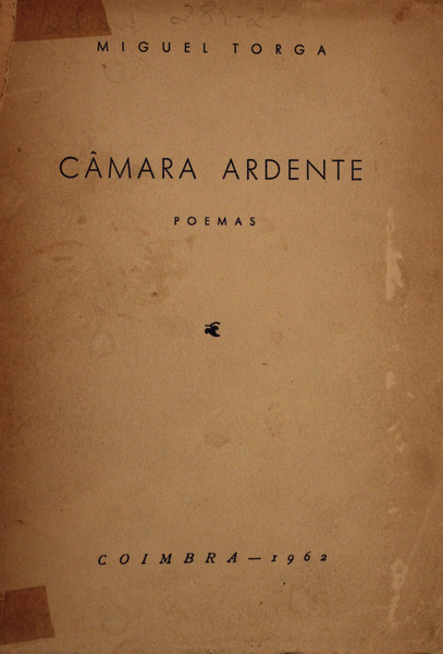 carencia Por ahí años CÂMARA ARDENTE. de TORGA. (Miguel): Good Soft Cover | Livraria Castro e  Silva