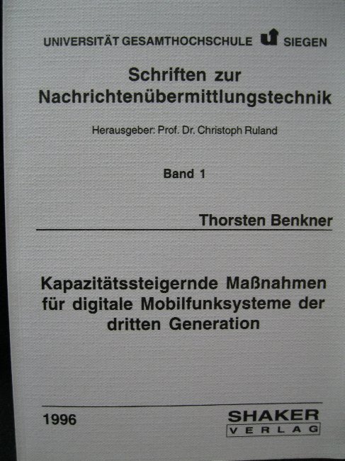 Kapazitätssteigernde Maßnahmen für digitale Mobilfunksysteme der dritten Generation - Thorsten, Benkner,
