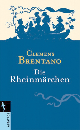 Die Rheinmärchen - Clemens Brentano