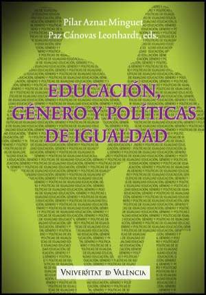 Educación, género y políticas de igualdad - Varios Autores