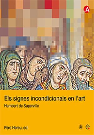 Els signes incondicionals en l'art - Hereu Payet, Pere