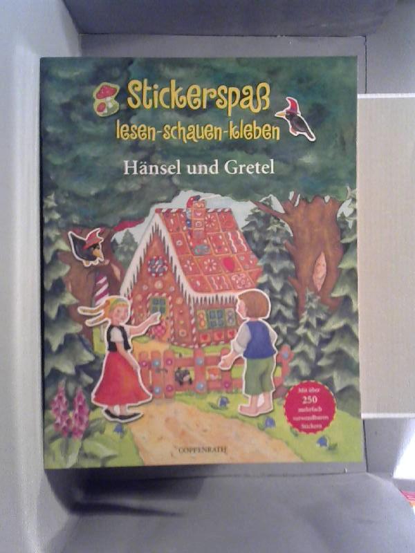 Stickerspaß; Teil: Hänsel und Gretel. [Ill.: Uta Lahann-Reuter. Red.: Britta Drehsen] - Lahann-Reuter, Ute (Mitwirkender) und Britta (Herausgeber) Drehsen