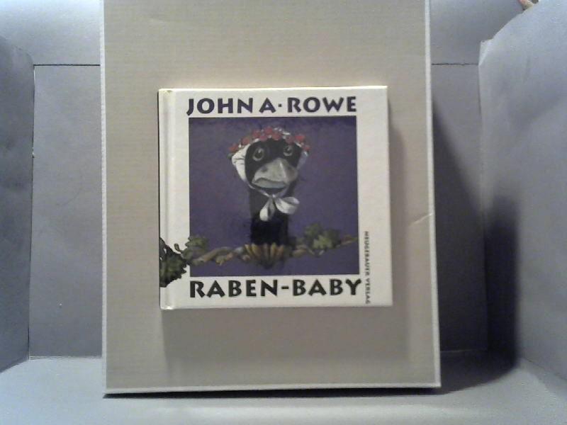 Raben-Baby Mini-Bilderbuch - Rowe, John A.