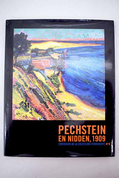 Pechstein en Nidden, 1909 - Pechstein, Max