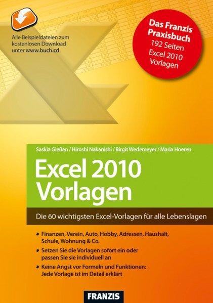 Excel 2010 - Vorlagen - Saskia, Gießen, Hoeren Maria Nakanishi Hiroshi u. a.