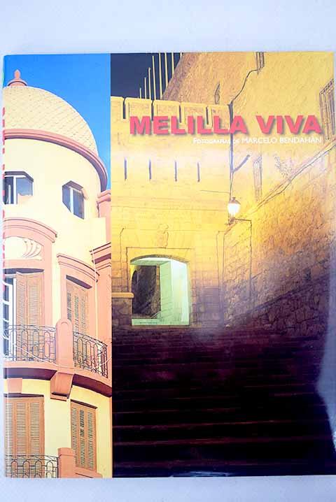 Melilla viva - Bendahan, Marcelo