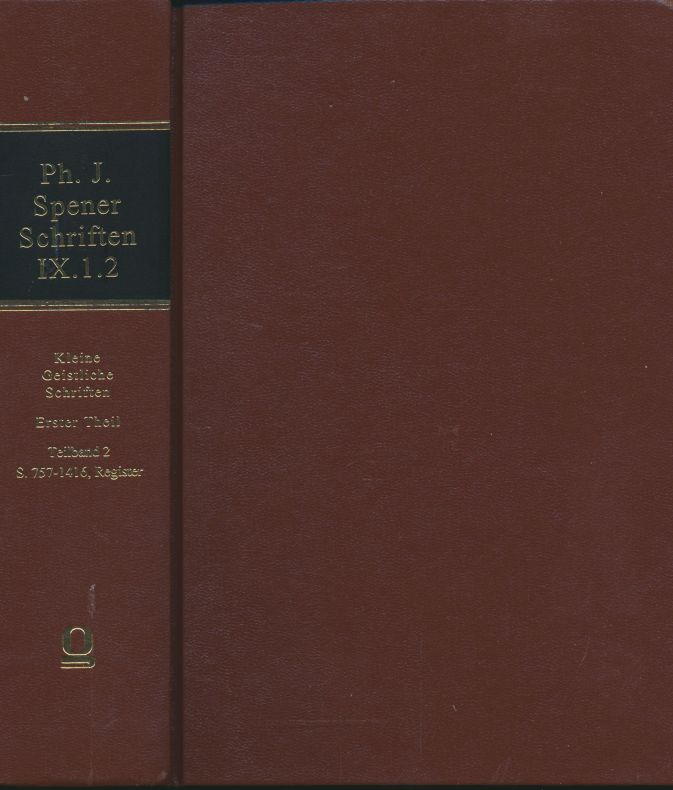 Schriften IX. 1.2. Kleine Geisliche Schriften. - Steinmetz, Johann Adam (Hrsg.)
