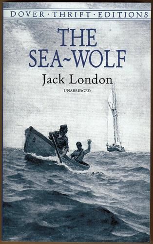 The Sea-Wolf (Dover Thrift Editions) - London, Jack