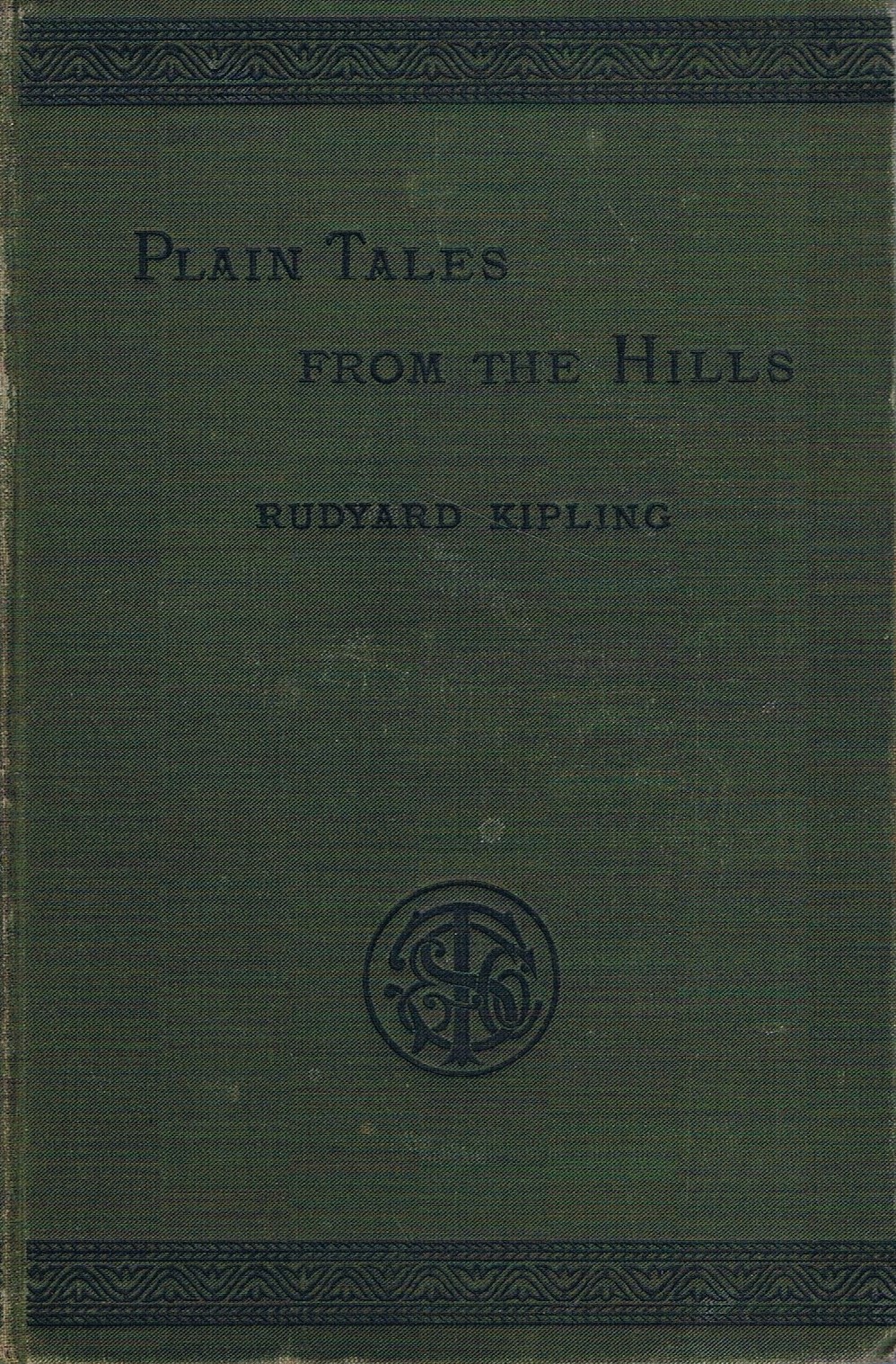 Plain Tales From The Hills Rudyard Kipling [Very Good] [Hardcover]