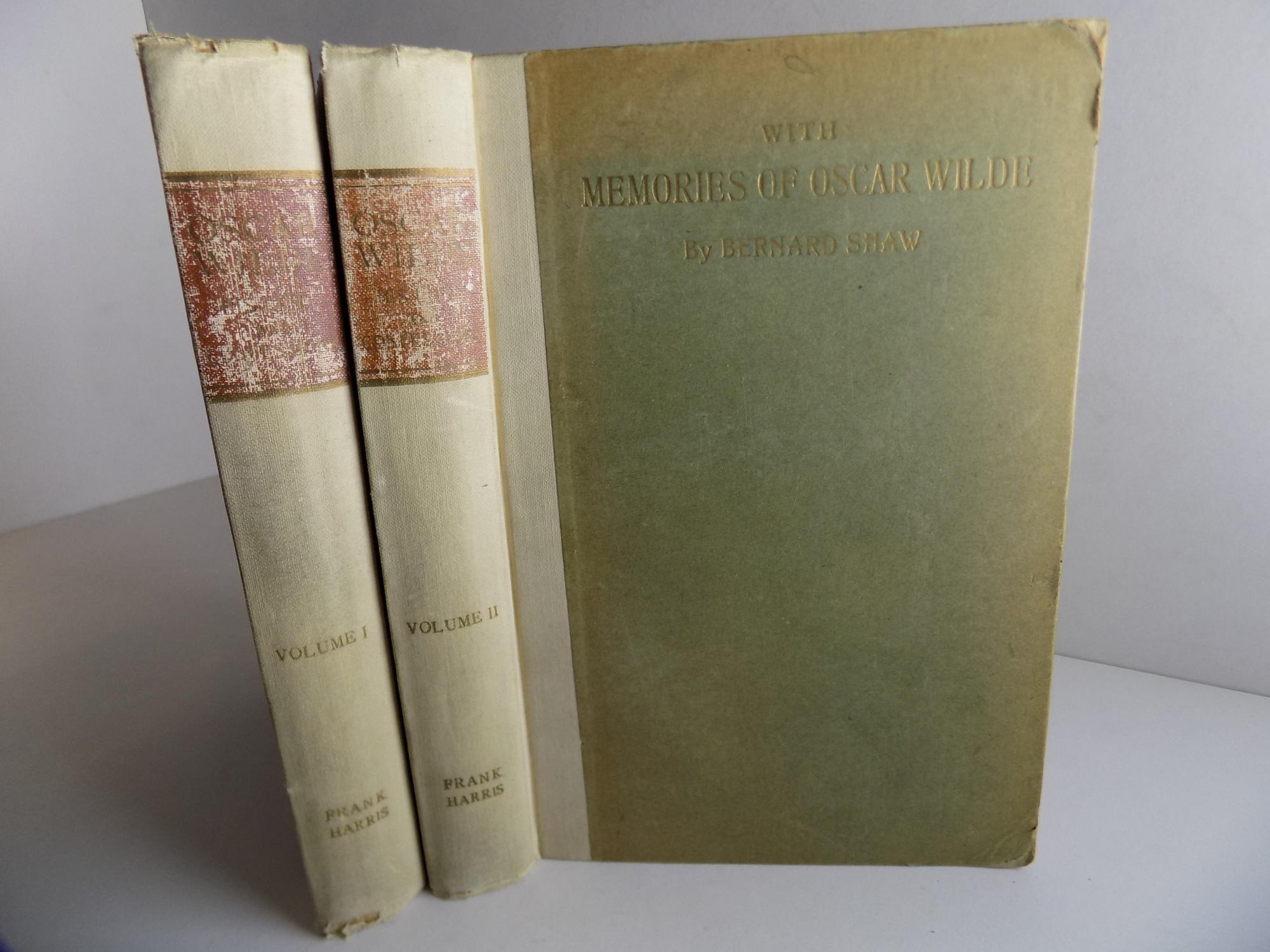 Oscar Wilde. His Life and Confessions. With Memories of Oscar Wilde by ...