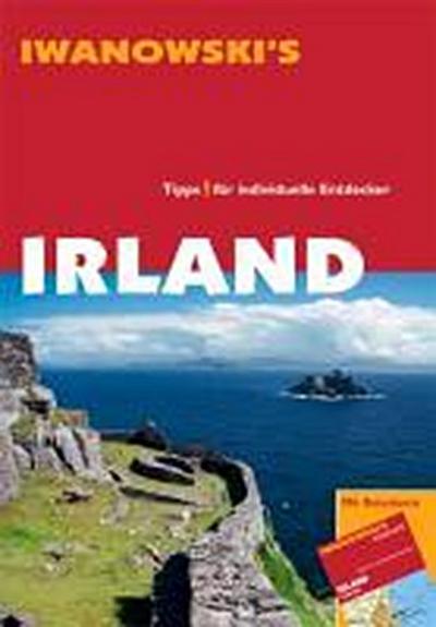 Iwanowski's Irland : Tipps für individuelle Entdecker - Annette Kossow