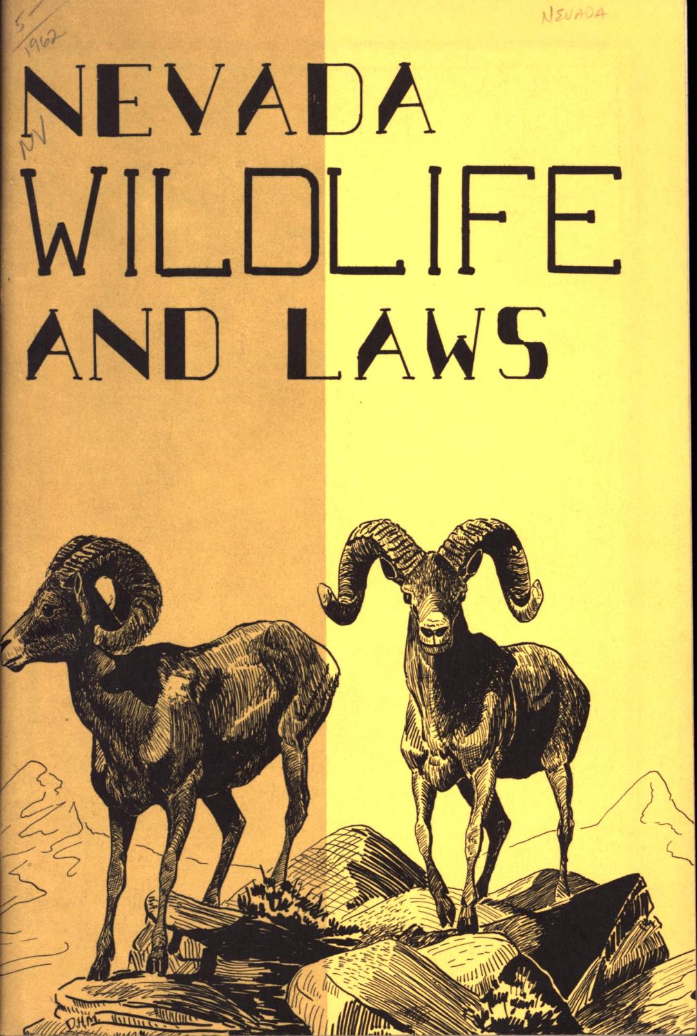 Nevada Wildlife and Laws by Groves, Frank W. (Director) Very Good