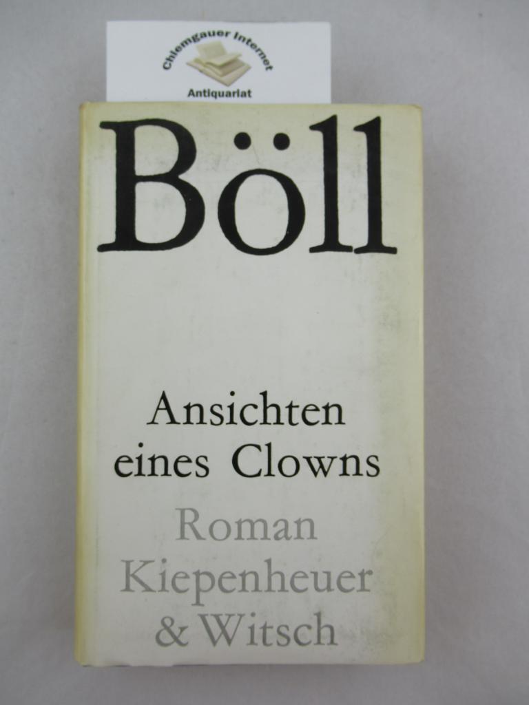 Autor Von Ansichten Eines Clowns ansichten eines clowns von heinrich boell, Erstausgabe - ZVAB