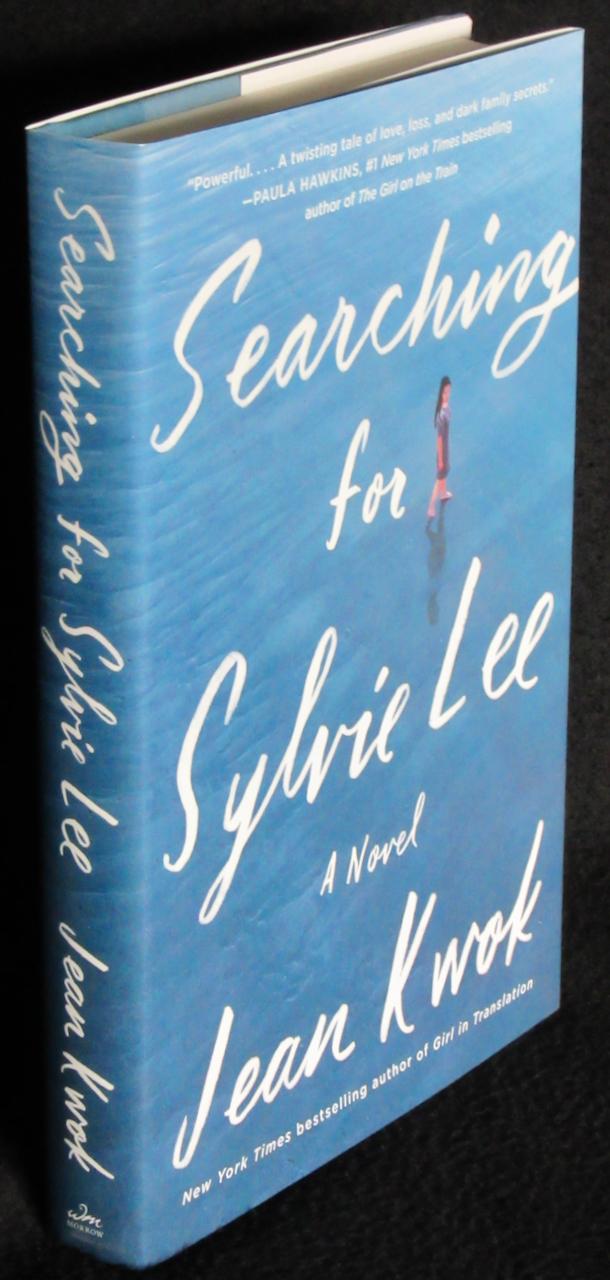 Searching for Sylvie Lee: A Novel by Kwok, Jean: Fine Hardcover (2019) 1st  Edition, Signed by Author(s) | Washington Square Autographed Books